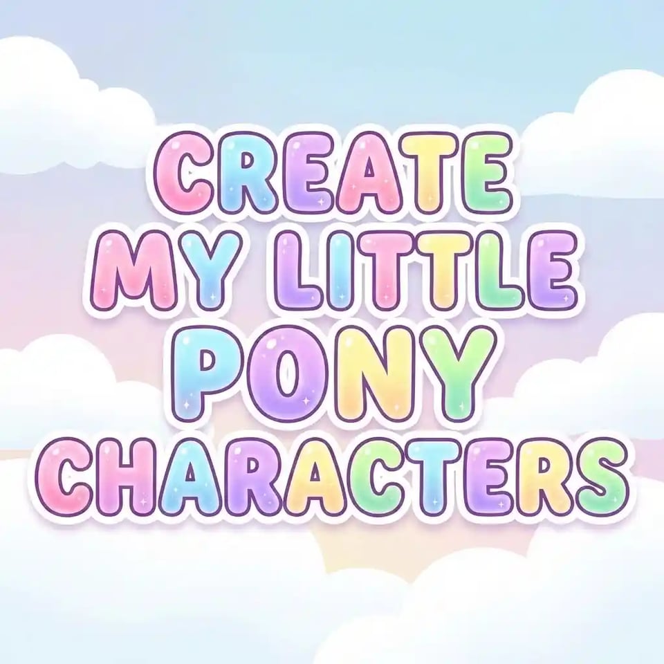 Add My Little Pony Names with MLP Font
